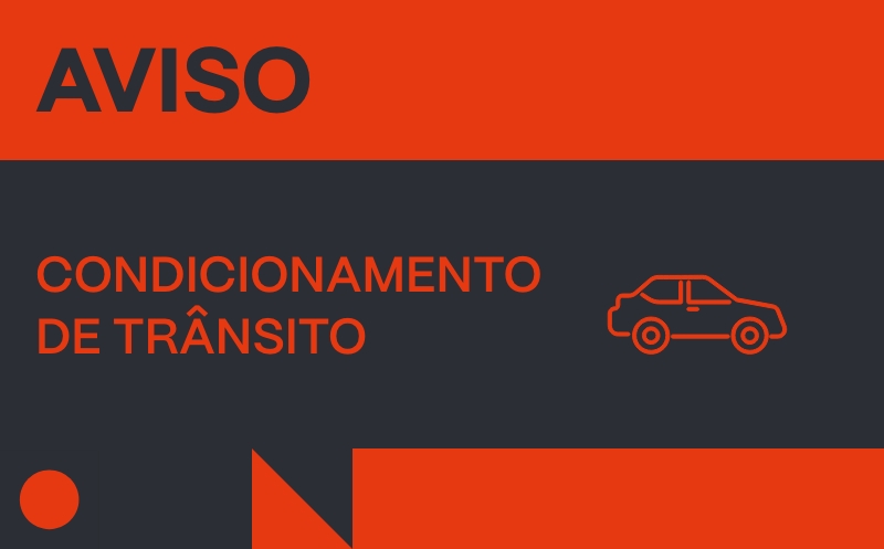 6 julho | Rua Manuel Contente de Sousa | Condicionamento de Trânsito